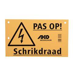 AKO  Bordje "pas op schrikdraad"
